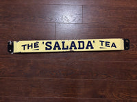 Salada Tea Push Bar (The Salada Tea) (TAC Authentication) (Blue Script)